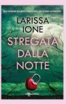 stregata dalla notte di larissa ione