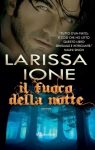 il fuoco della notte di larissa ione