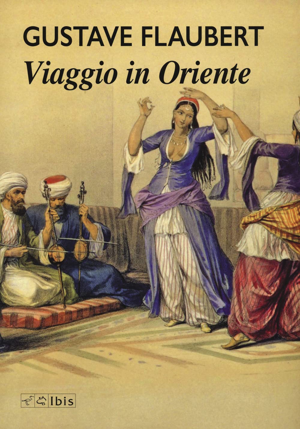 Viaggio in Oriente G. Flaubert